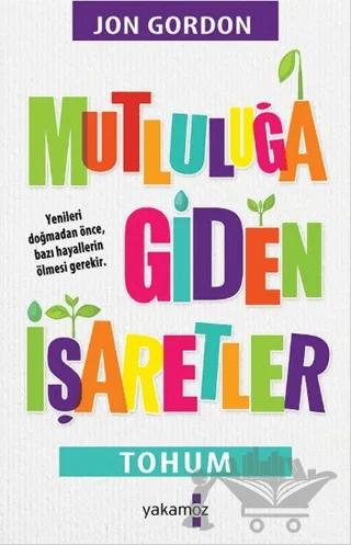 Mutluluğa Giden İşaretler