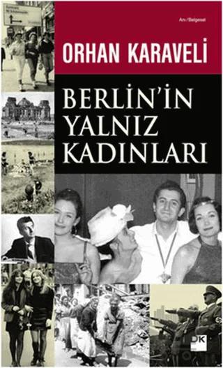 Berlin’in Yalnız Kadınları