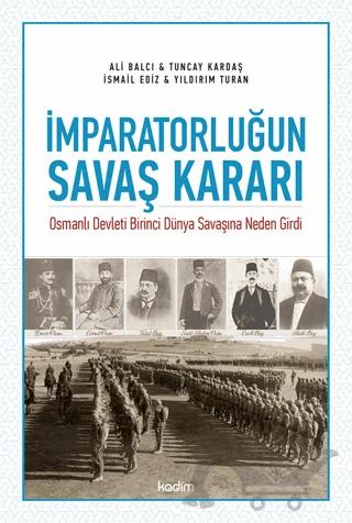 İmparatorluğun Savaş Kararı