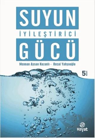 Suyun İyileştirici Gücü