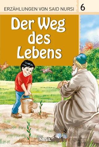 Der Weg Des Lebens