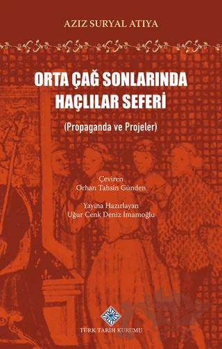 Orta Çağ Sonlarında Haçlılar Seferi