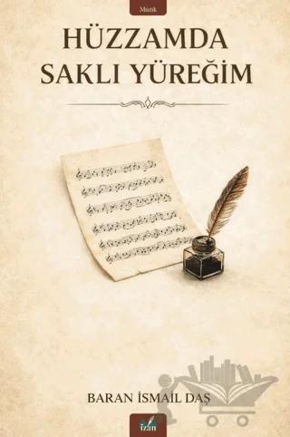 Hüzzamda Saklı Yüreğim