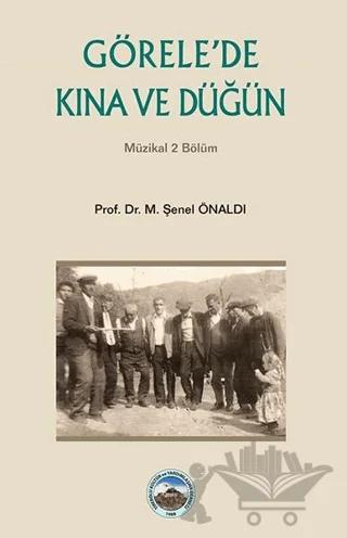 Görele'de Kına ve Düğün