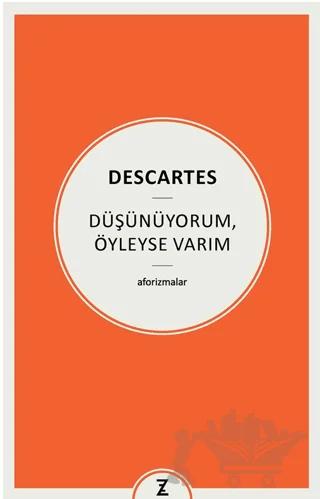 Düşünüyorum, Öyleyse Varım
