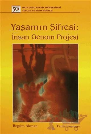 Yaşamın Şifresi İnsan Genom Projesi