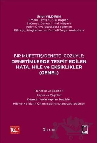 Denetimlerde Tespit Edilen Hata, Hile ve Eksiklikler (Genel)
