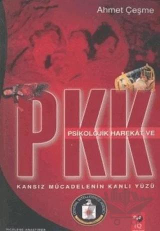 Psikolojik Harekat ve PKK