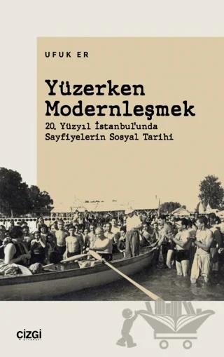 Yüzerken Modernleşmek