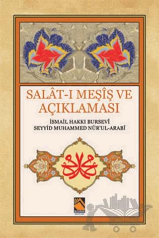 Salat-ı Meşiş ve Açıklaması