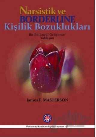 Narsistik ve Borderline Kişilik Bozuklukları