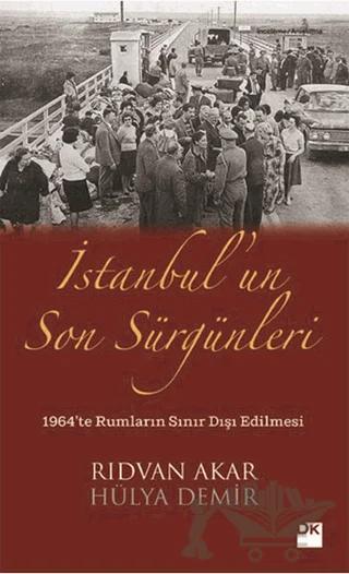 İstanbul’un Son Sürgünleri