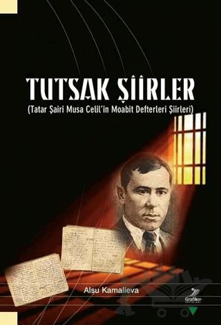 Tutsak Şiirler