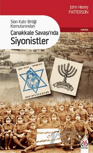 Çanakkale Savaşı’nda Siyonistler
