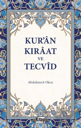 Kur'an Kıraat Ve Tecvid