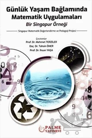 Günlük Yaşam Bağlamında Matematik Uygulamaları Bir Singapur Örneği