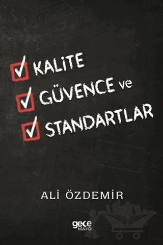 Kalite Güvence ve Standartlar