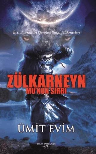 Zülkarneyn - Mu' nun Sırrı