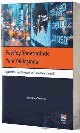 Portföy Yönetiminde Yeni Yaklaşımlar