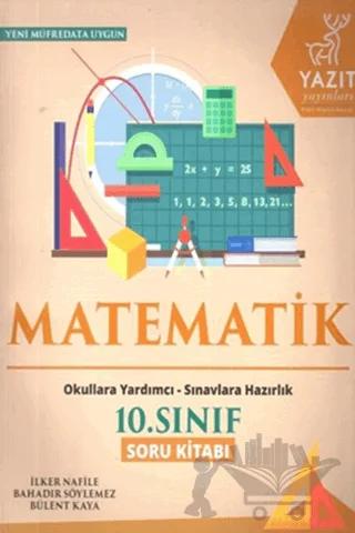 Yazıt 10. Sınıf Matematik Soru Kitabı