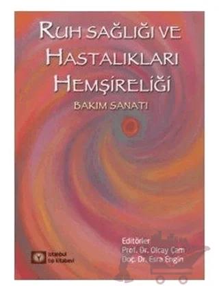 Ruh Sağlığı ve Hastalıkları Psikiyatri Hemşireliği