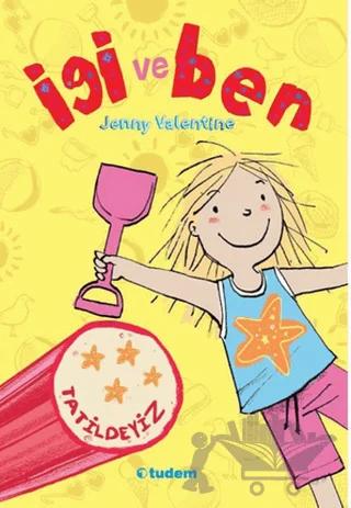 İgi ve Ben Tatildeyiz