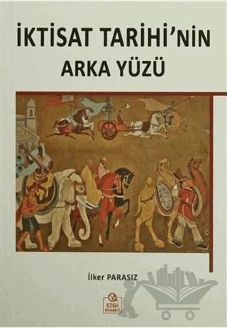 İktisat Tarihi'nin Arka Yüzü