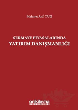 Sermaye Piyasalarında Yatırım Danışmanlığı