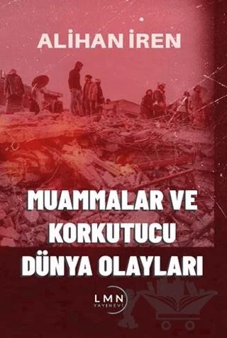 Muammalar ve Korkutucu Dünya Olayları