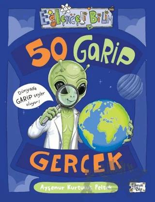50 Garip Gerçek