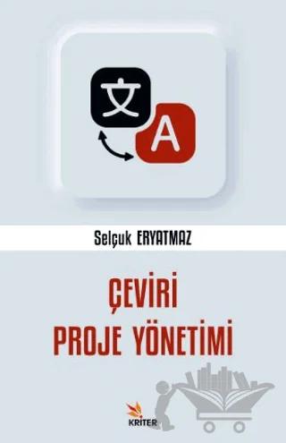 Çeviri Proje Yönetimi