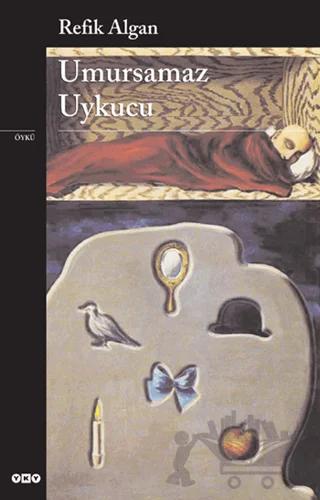 Umursamaz Uykucu