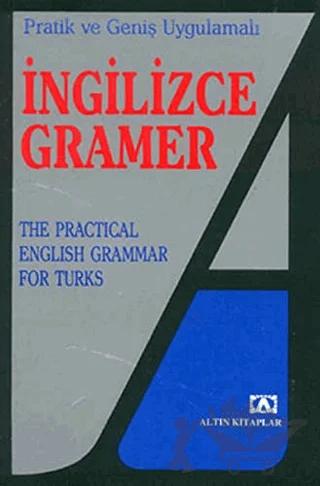 Pratik ve Geniş Uygulamalı İngilizce Gramer