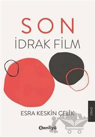 Son: İdrak Film