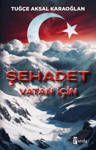 Şehadet Vatan İçin