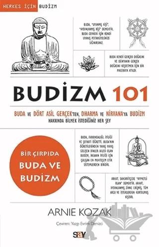 Budizm 101 – Arnie Kozak – Say Yayınları kitap kapağı