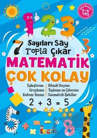 Sayıları Say, Topla, Çıkar, Matematik Çok Kolay / Bıcırık