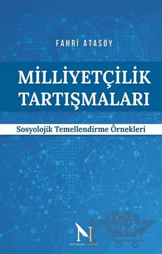 Milliyetçilik Tartışmaları