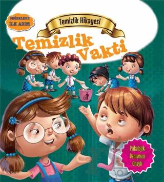 Temizlik Hikayesi: Temizlik Vakti