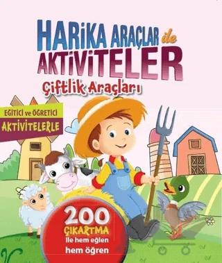 Harika Araçlar ile Aktiviteler - Çiftlik Araçları
