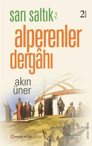 Sarı Saltık 2 - Alperenler Dergahı