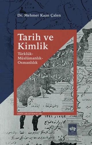 Tarih ve Kimlik