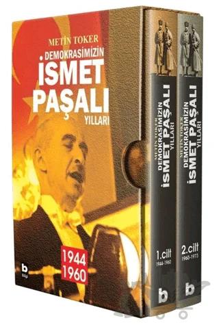 Demokrasimizin İsmet Paşalı Yılları (2 Kitap Takım)