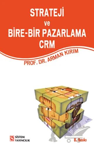 Strateji ve Bire-Bir Pazarlama CRM