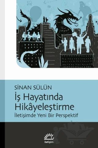 İş Hayatında Hikayeleştirme