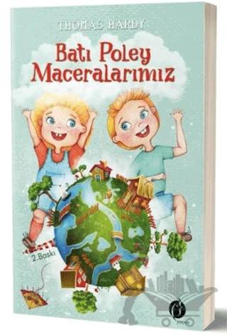 Batı Poley Maceralarımız