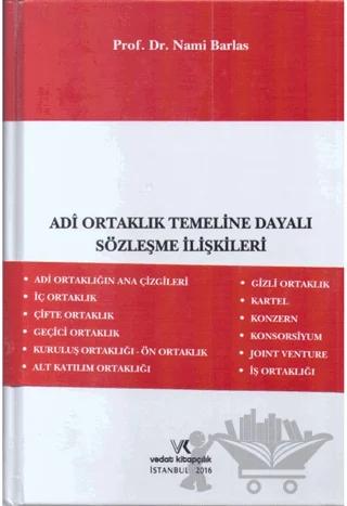 Adi Ortaklık Temeline Dayalı Sözleşme İlişkileri
