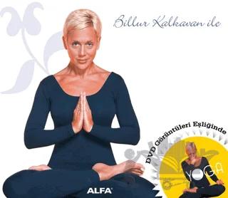 Billur Kalkavan ile Yoga – Billur Kalkavan – Alfa Yayınları kitap kapağı