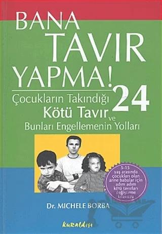Bana Tavır Yapma!