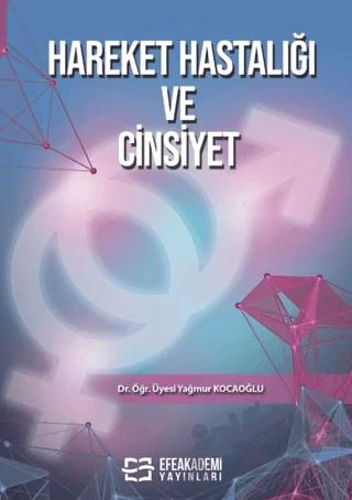 Hareket Hastalığı ve Cinsiyet